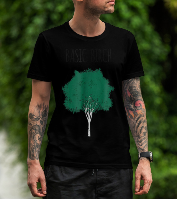 Basic Birch Tree Funny Environmentalist Nature Hiking T-Shirt