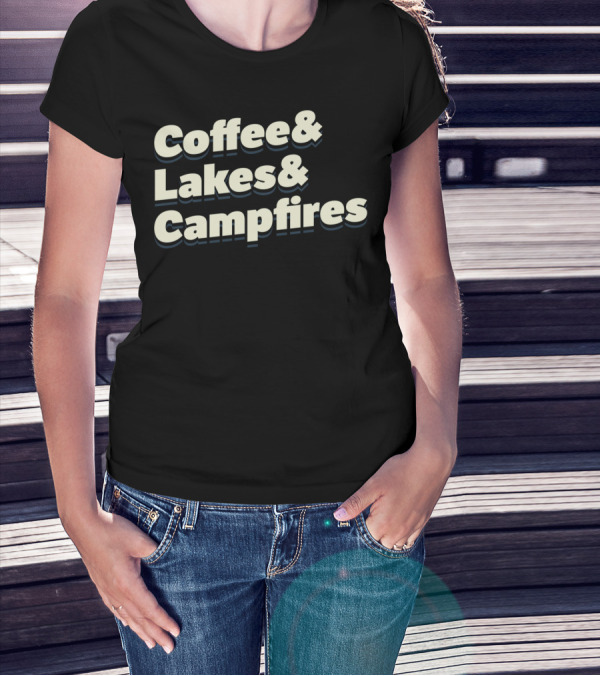 Coffee And Lakes And Campfires Camping Hiking Vacation T-Shirt