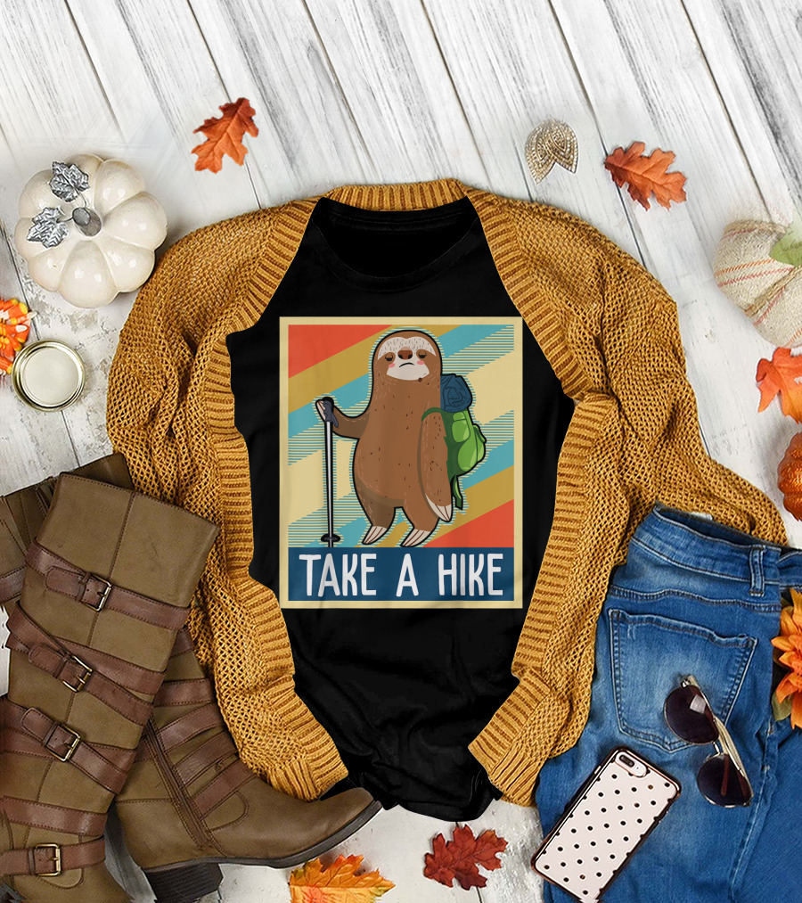 Take A Hike Funny Sloth with Backpack and Hiking Stick T-Shirt