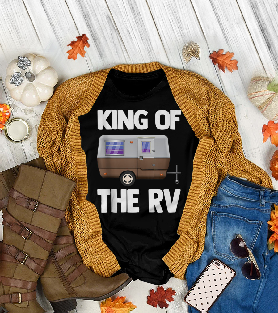 King Of The RV Outdoor Nature Hiking Summer Camping Adventure T-Shirt