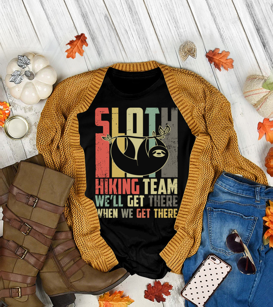 Sloth Hiking Team We'll Get There When We Get There Vintage 80s T-Shirt