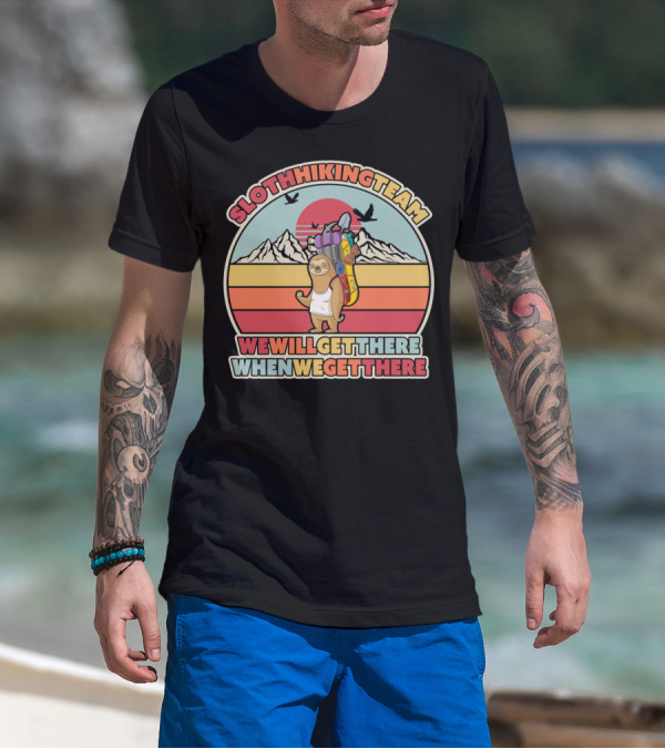 Sloth Hiking Team We Will Get There When We Get There Retro Sunset Mountains T-Shirt