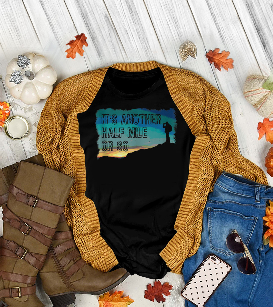 Vintage Hiking It's Another Half Mile Or So Silhouette at Sunset T-Shirt