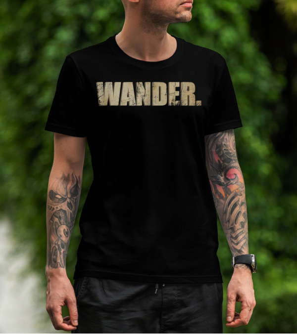 Wander Adventure Outdoor Hiking Nature T-Shirt