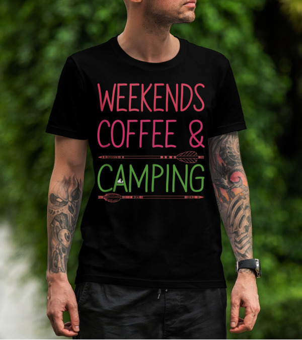 Weekends Coffee And Camping Arrows Women Funny Camper T-Shirt