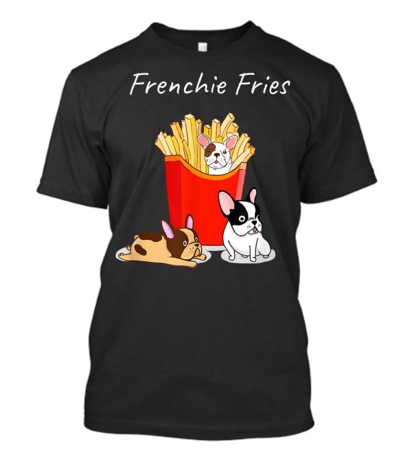 French Bulldog Frenchie Fries Cute Dog Trio T-Shirt