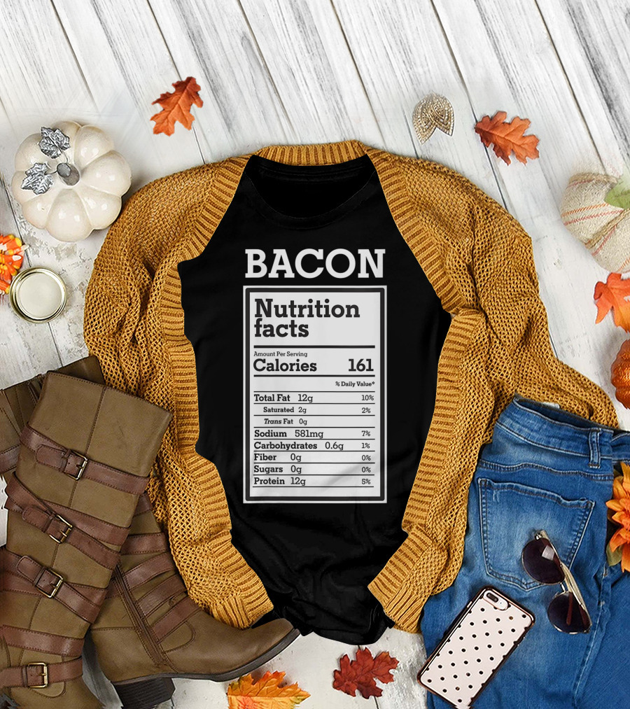 Bacon Nutrition Facts Calories 161 Keto Diet Humor T-Shirt