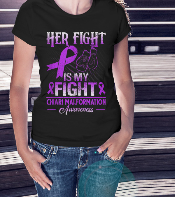 Her Fight Is My Fight Chiari Malformation Awareness Purple Ribbon And Boxing Gloves T-Shirt