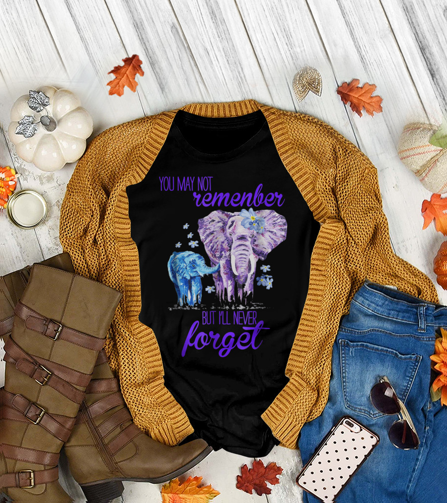 You May Not Remember But I'll Never Forget Purple Elephant Alzheimer Awareness T-Shirt