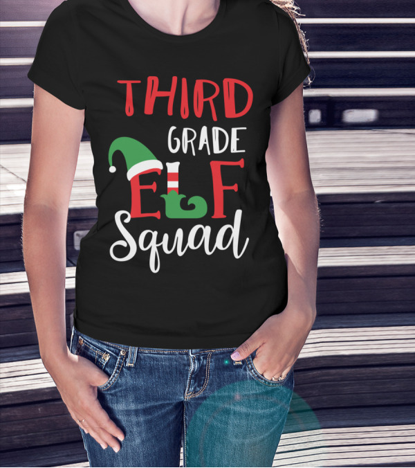 Third Grade Elf Squad Christmas Teacher Top T-Shirt