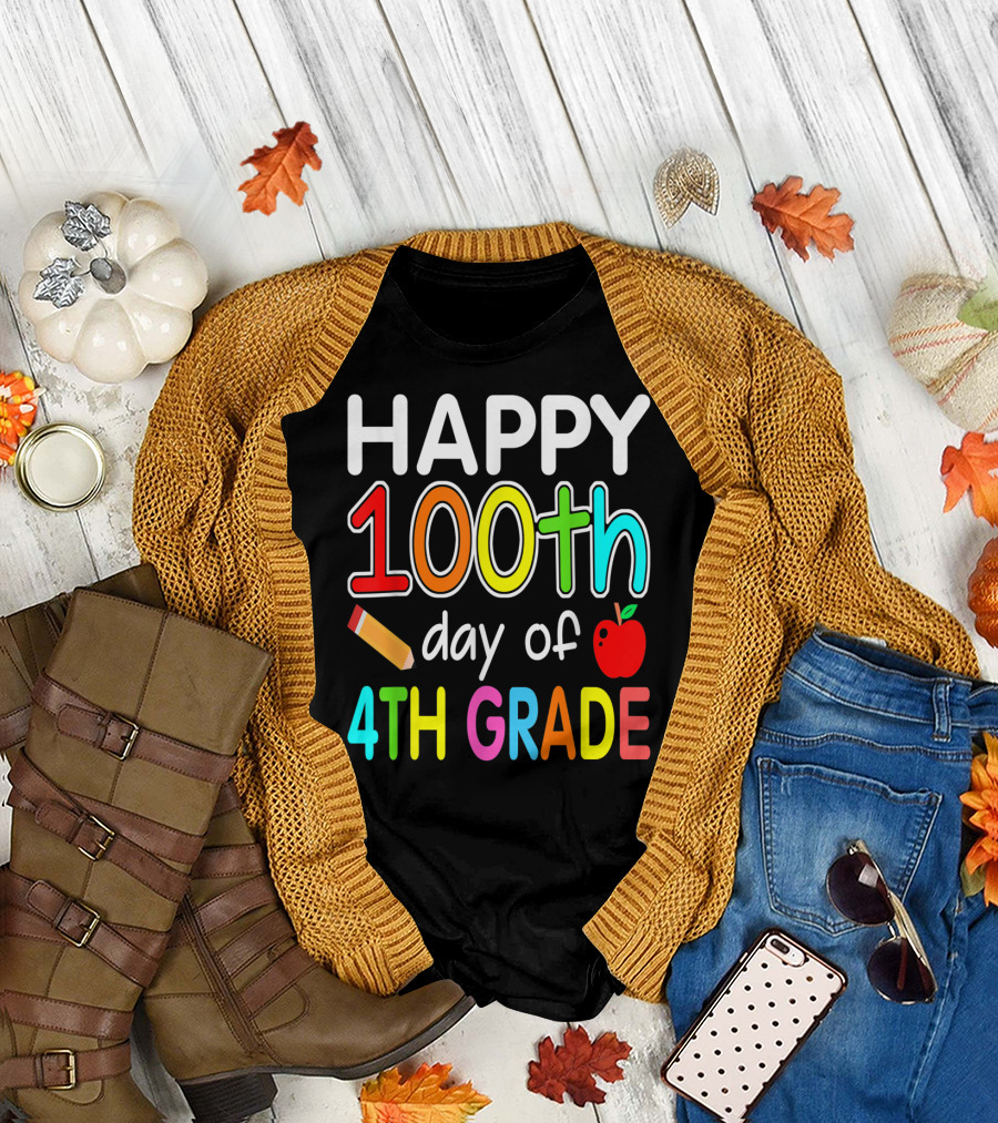 Celebrating 100th Day of 4th Grade with Pencil and Apple Theme for Teachers T-Shirt