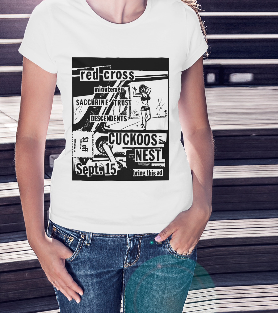 Red Cross Minutemen Sacchrine Trust Descendents Cuckoos Nest Sept 15 T-Shirt