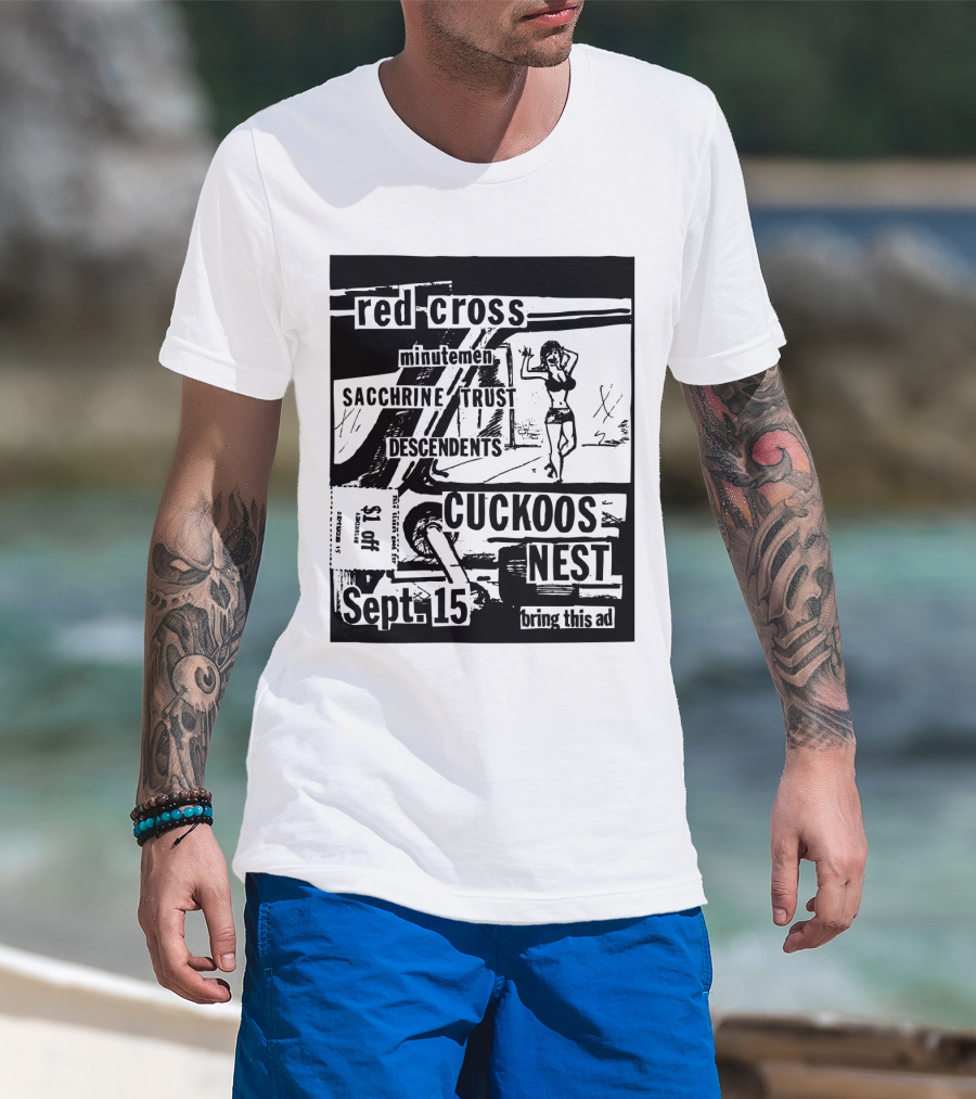 Red Cross Minutemen Sacchrine Trust Descendents Cuckoos Nest Sept 15 T-Shirt