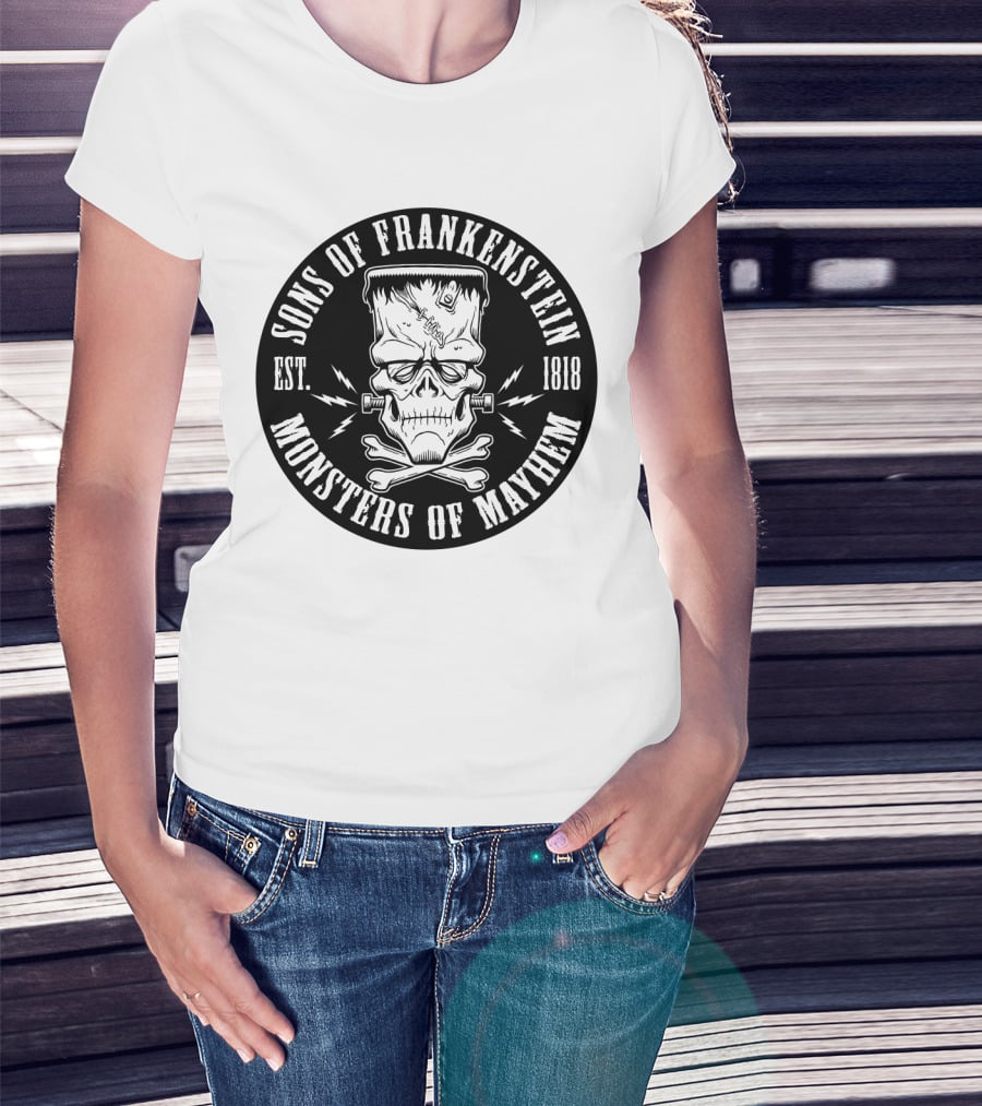 Sons Of Frankenstein Monsters Of Mayhem Est. 1818 T-Shirt