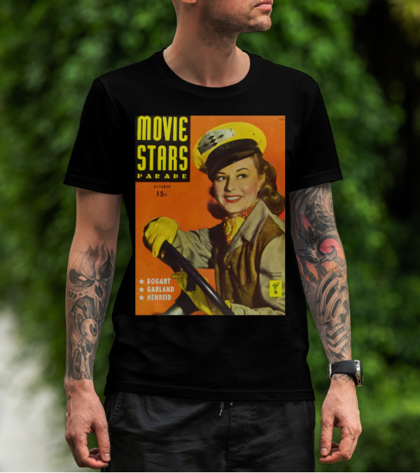 Movie Stars Parade October 15c Bogart Garland Henreid Paulette Goddard (1910) T-Shirt
