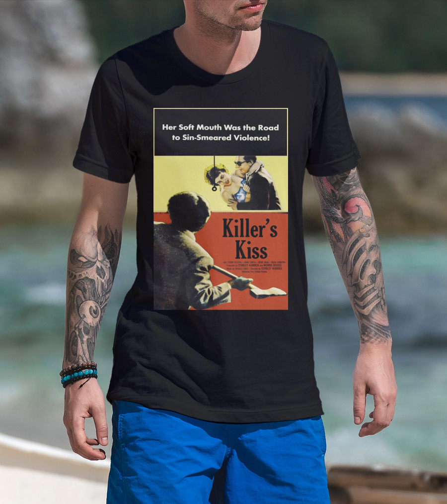 Her Soft Mouth Was The Road To Sin-Smeared Violence Killer's Kiss 1955 T-Shirt