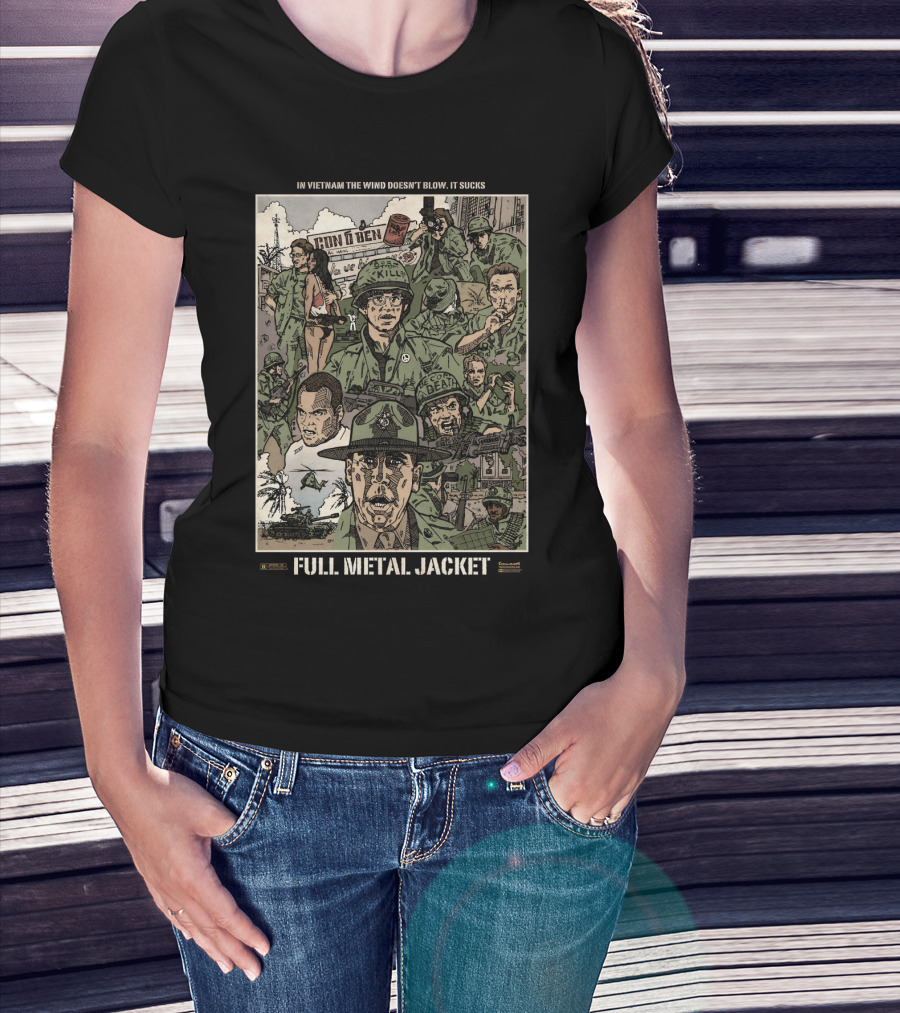 Full Metal Jacket Stanley Kubrick Vietnam Imagery 1987 In Vietnam The Wind Doesn't Blow, It Sucks T-Shirt
