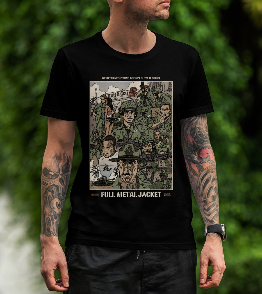 Full Metal Jacket Stanley Kubrick Vietnam Imagery 1987 In Vietnam The Wind Doesn't Blow, It Sucks T-Shirt