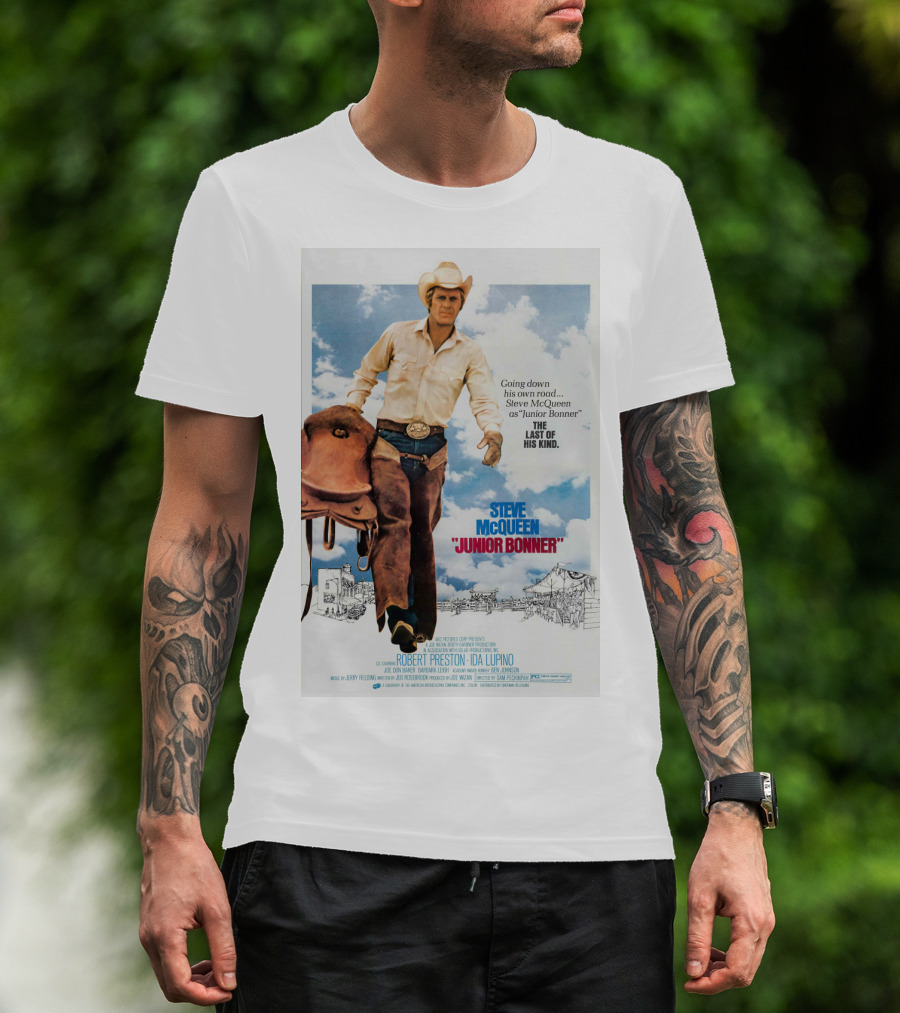 Steve McQueen Junior Bonner Going Down His Own Road The Last Of His Kind T-Shirt