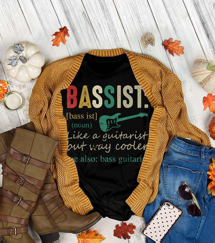 Bassist Definition Like a Guitarist but Way Cooler See Also Bass Guitarist T-Shirt
