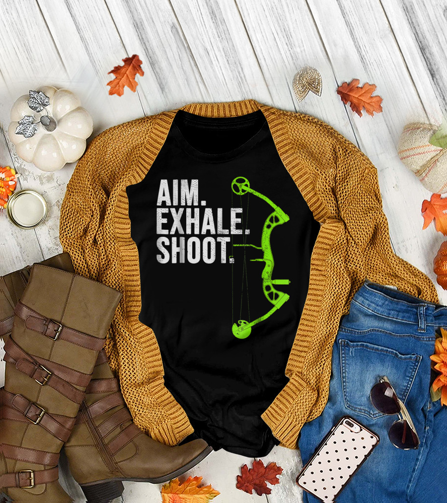 Aim Exhale Shoot Archery Bow Hunting T-Shirt