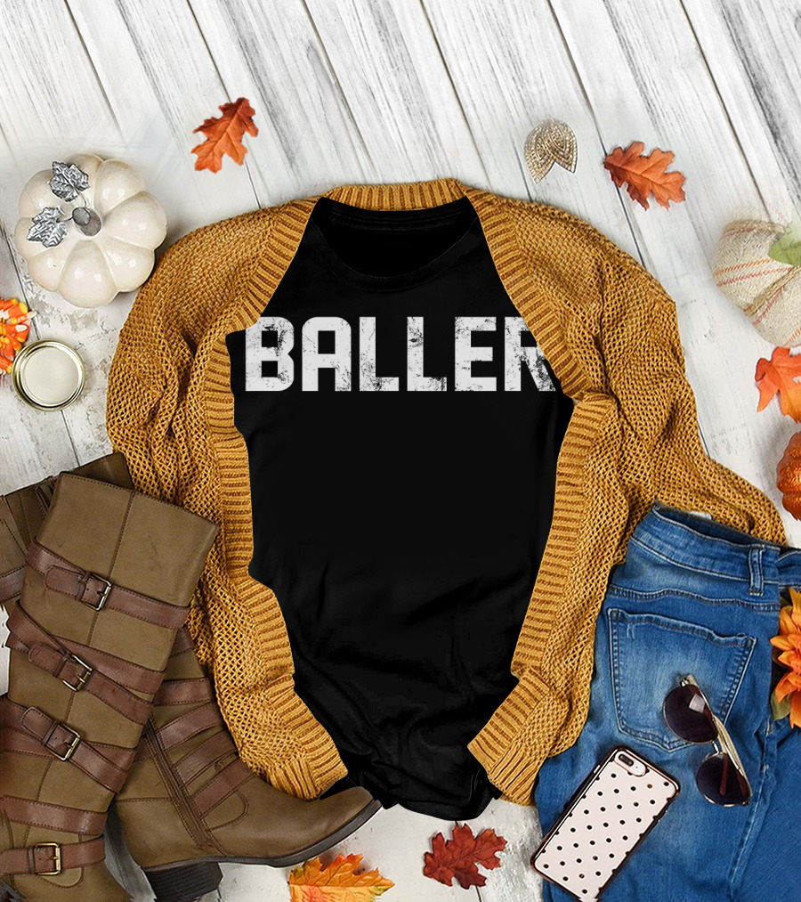 Baller Basketball Baseball Football Sports Athlete T-Shirt