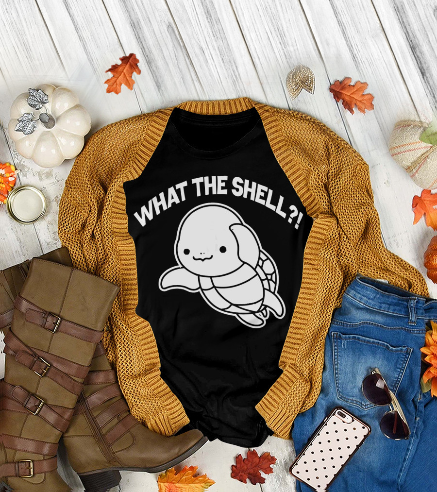 What The Shell Sea Turtle Lover T-Shirt