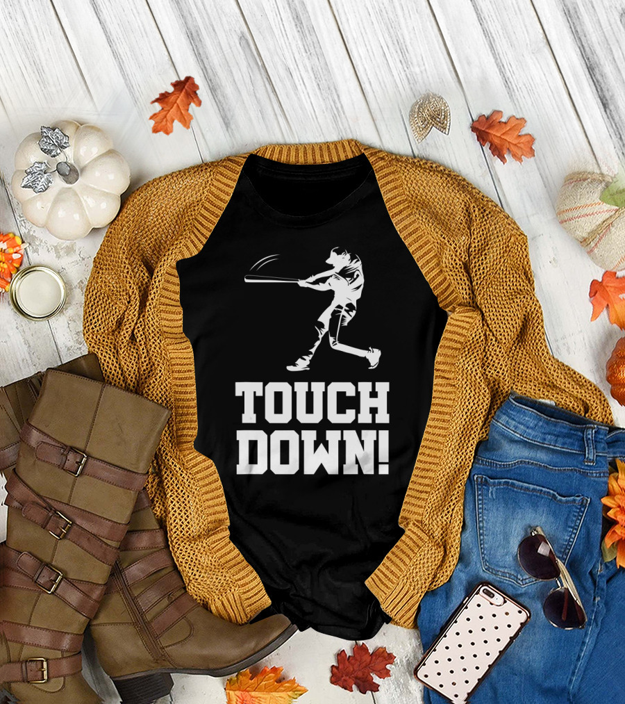 Touchdown Baseball Batter Funny Parody Home T-Shirt