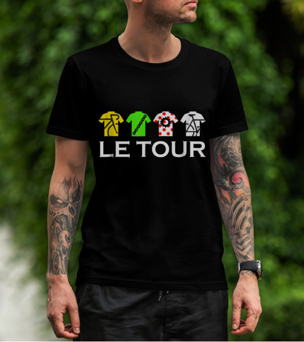 Le Tour Funny Cycling Fan Jerseys T-Shirt
