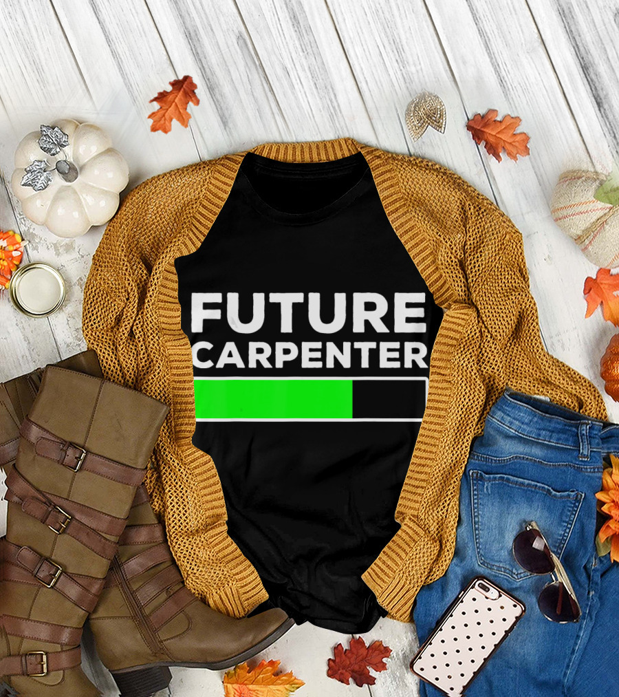 Future Carpenter Progress Bar Loading Carpentry Apprentice T-Shirt