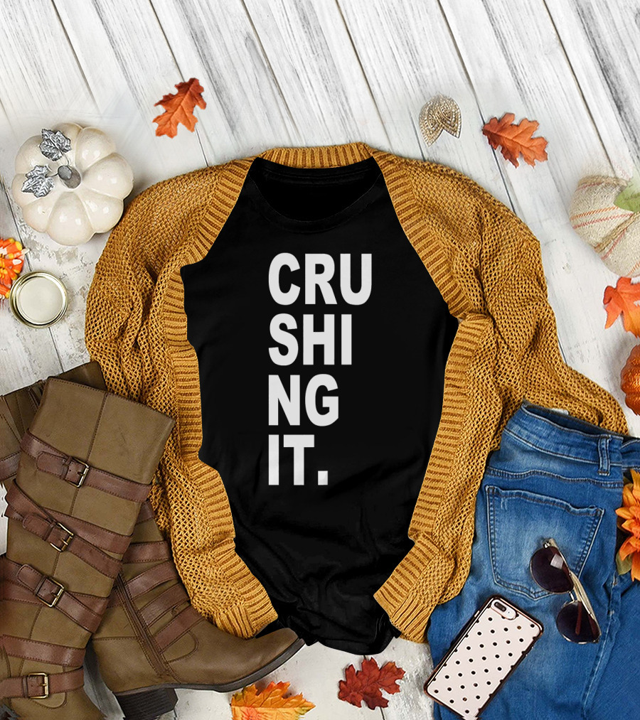 CRUSHING IT Entrepreneur Fitness Motivation Workout T-Shirt