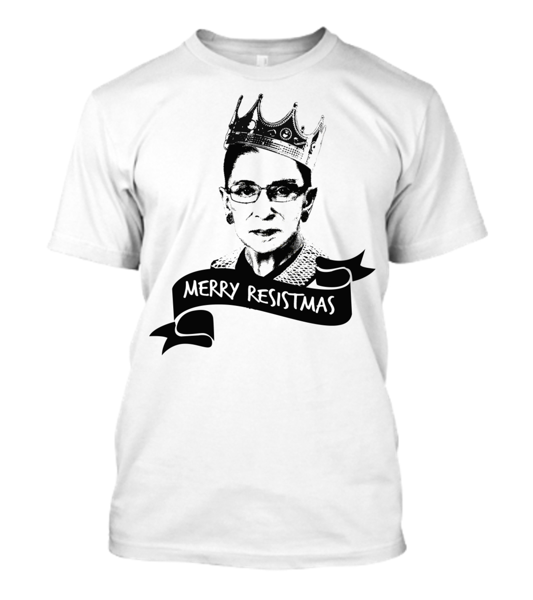 Merry Resistmas RBG Ruth Bader Ginsburg Crown T-Shirt
