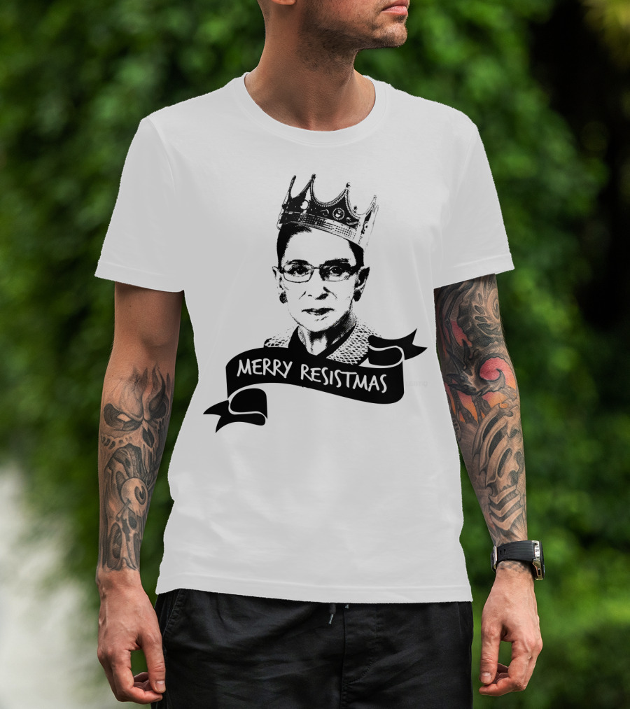 Merry Resistmas RBG Ruth Bader Ginsburg Crown T-Shirt