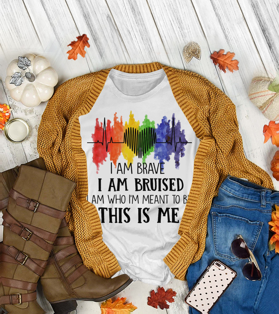 I Am Brave I Am Bruised This Is Me Rainbow Heartbeat T-Shirt