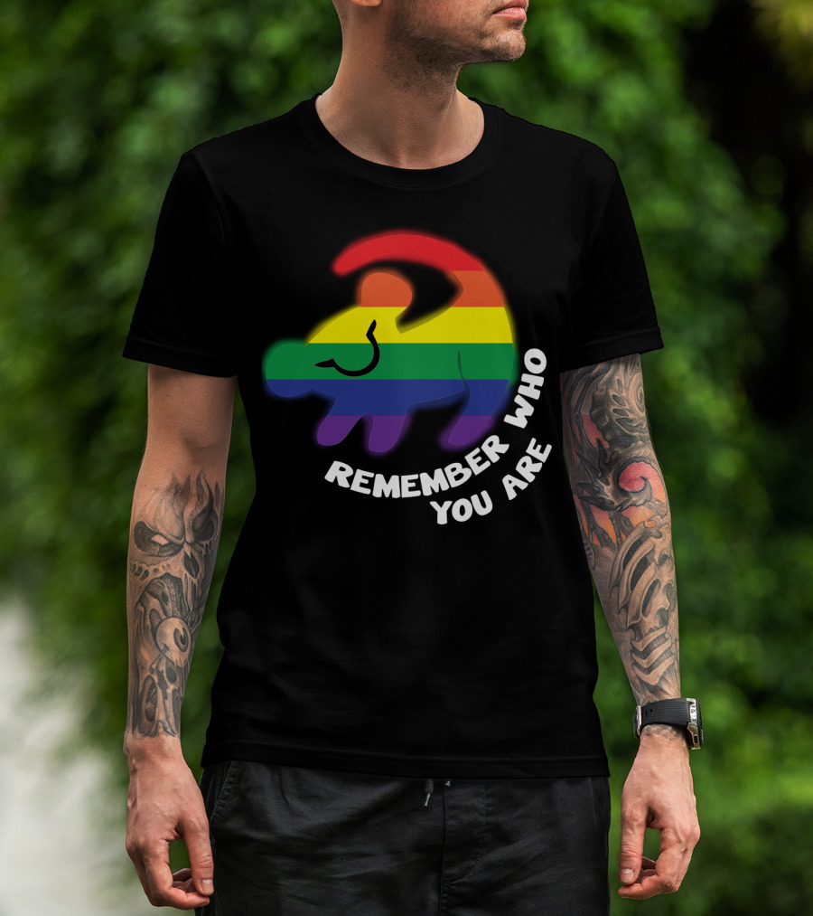 Remember Who You Are Pride Lion T-Shirt