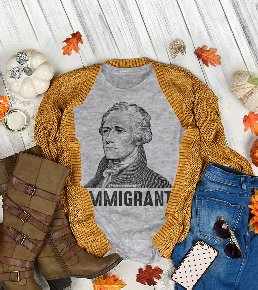 Hamilton Immigrant T-Shirt