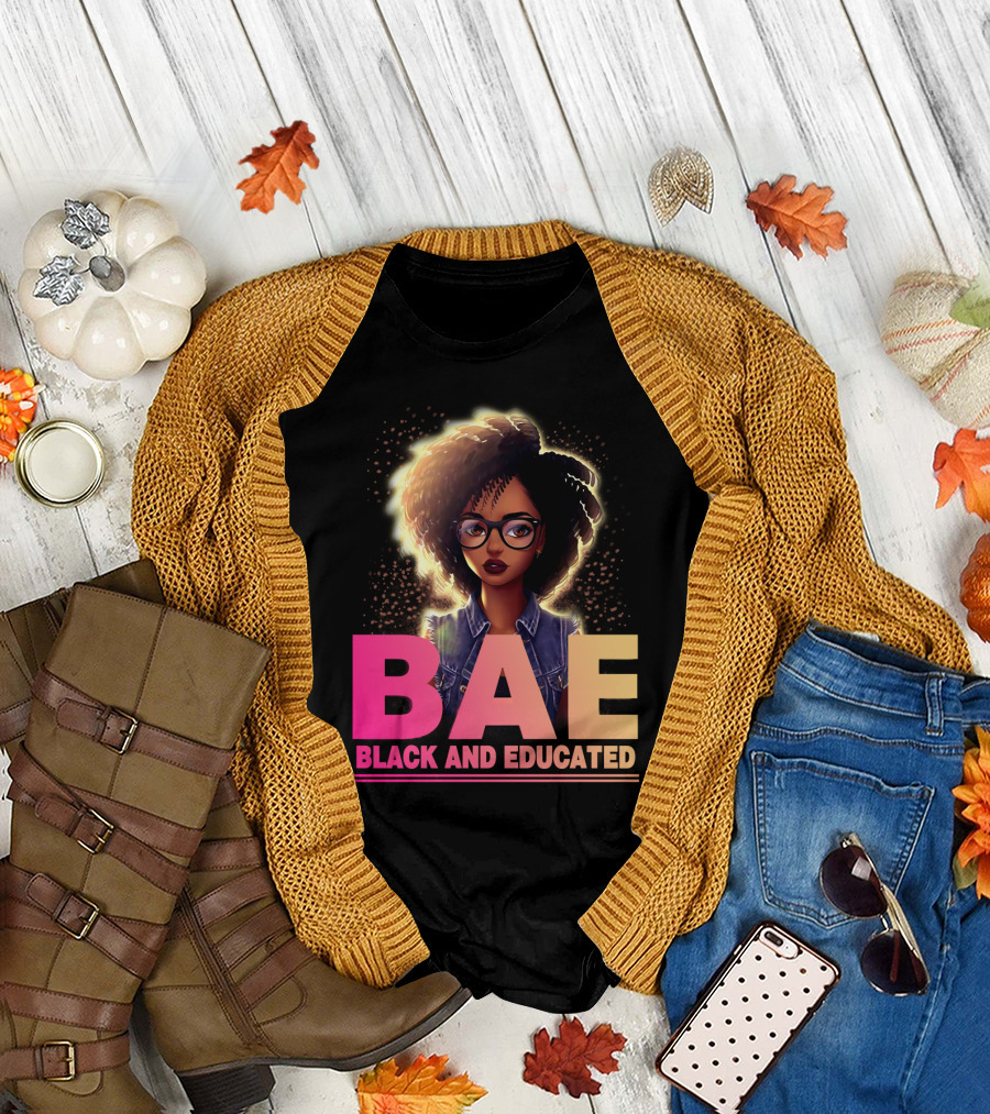 BAE Black And Educated Confident Curly Hair Afro Glasses Bold Empowerment T-Shirt