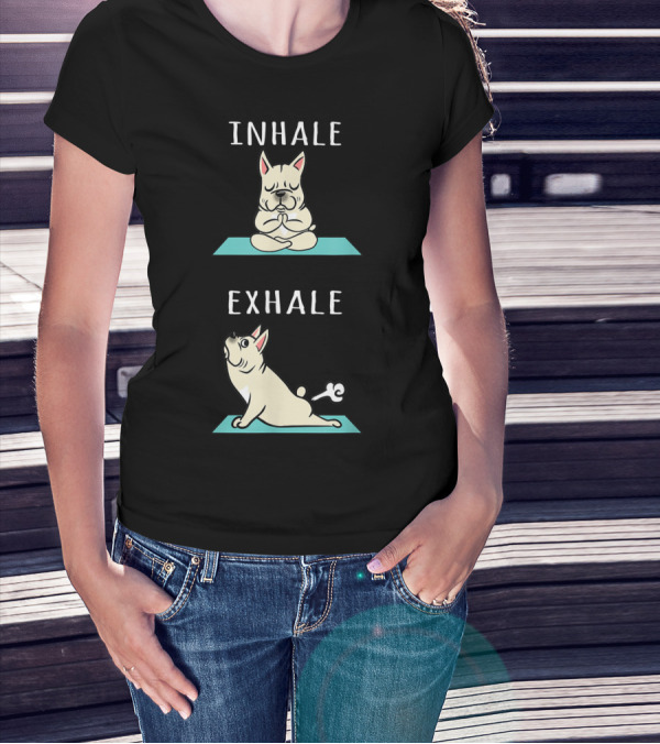 Inhale Exhale Cream French Bulldog Yoga Dog T-Shirt