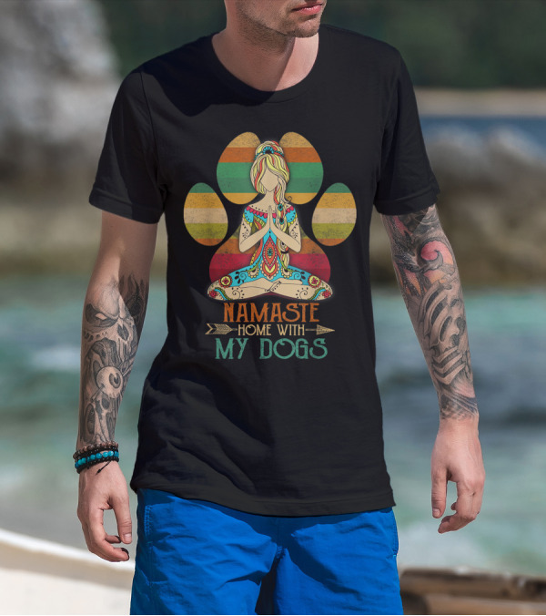 Namaste Home With My Dogs Funny Yoga Dog Paw T-Shirt