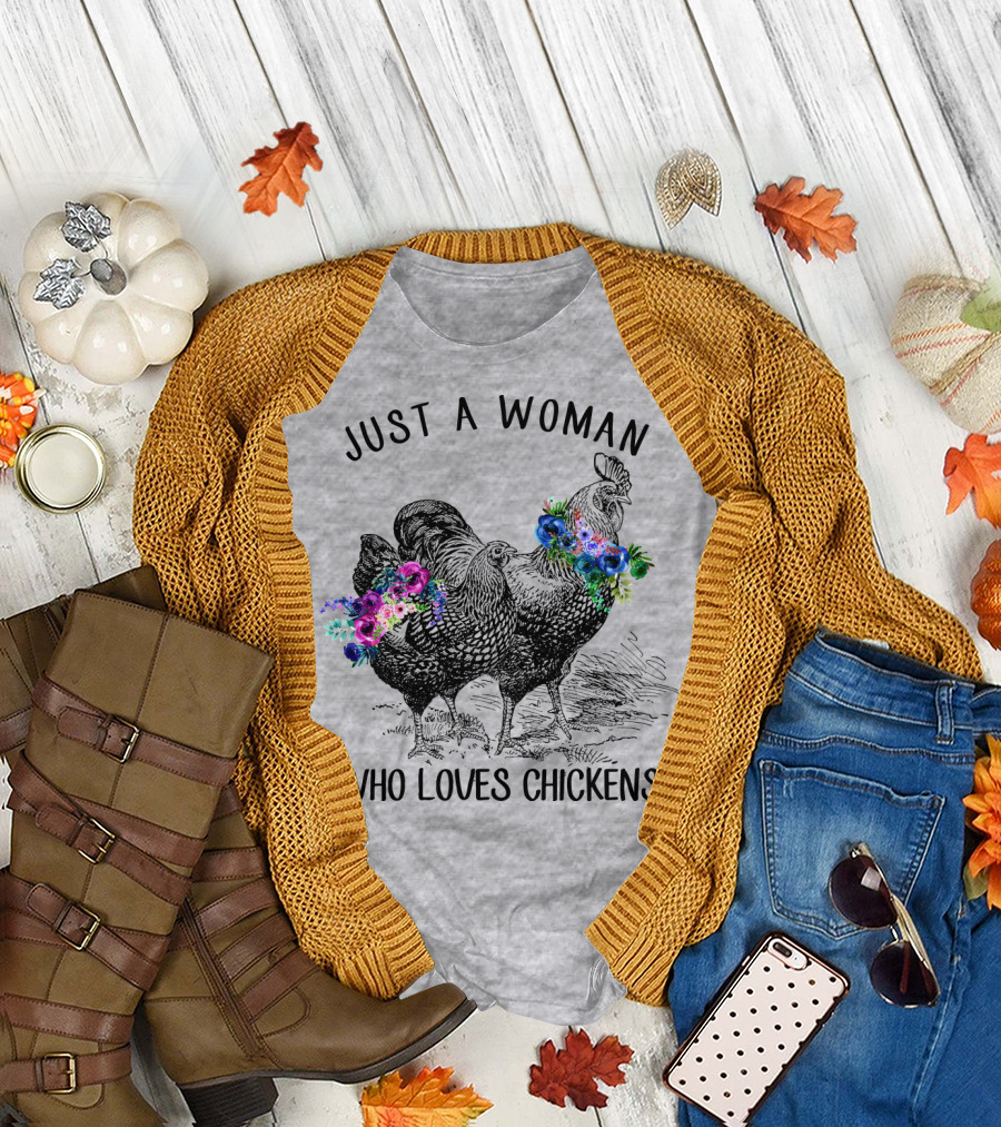 Just a Woman Who Loves Chickens with Floral Accents T-Shirt