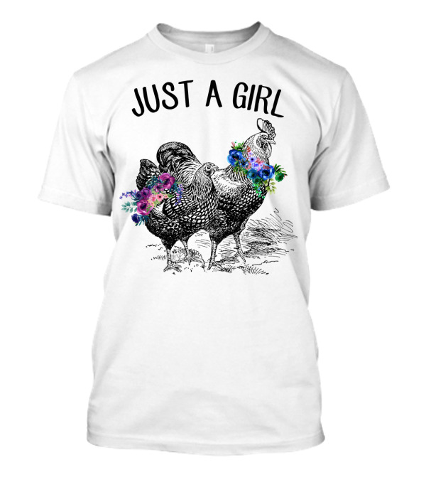 Just A Girl Who Loves Chickens With Floral Accents T-Shirt