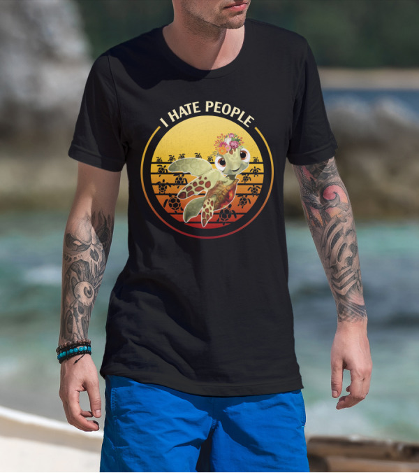 I Hate People Flower Turtle Retro Sunset T-Shirt