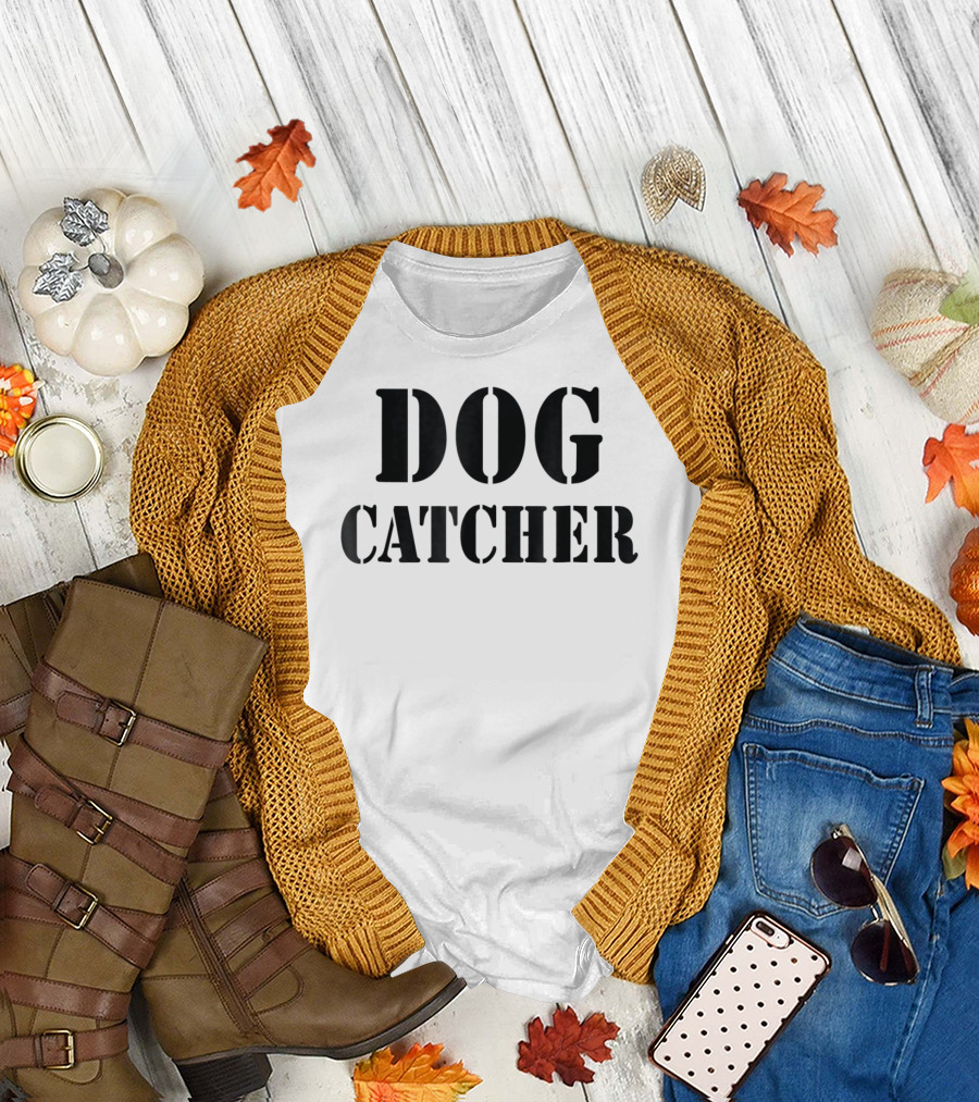 DOG CATCHER T-Shirt