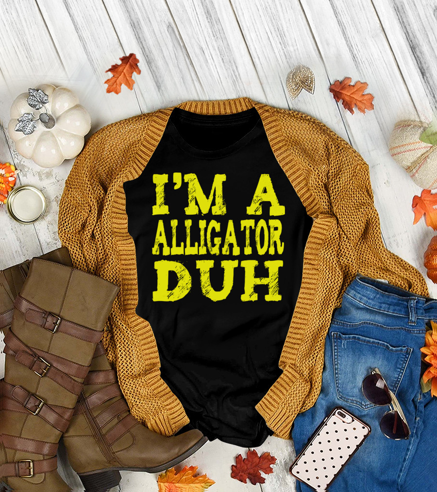 I'm a Alligator Duh Easy Alligator Halloween Costume Lazy T-Shirt