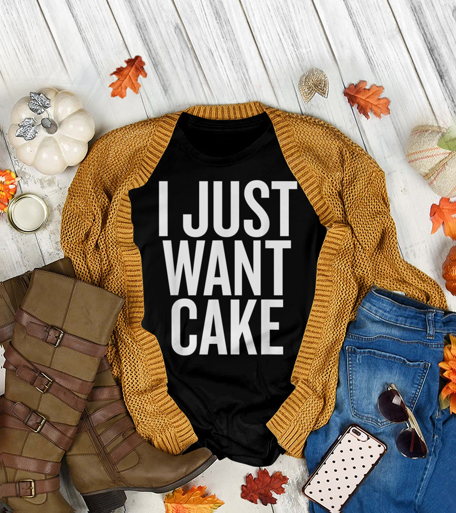 I Just Want Cake Minimalist T-Shirt