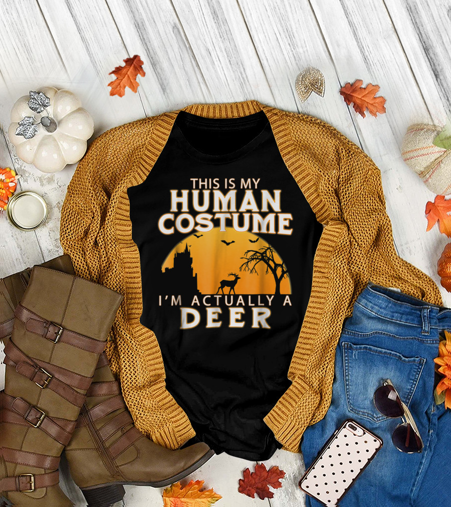 This Is My Human Costume I'm Actually A Deer Halloween T-Shirt