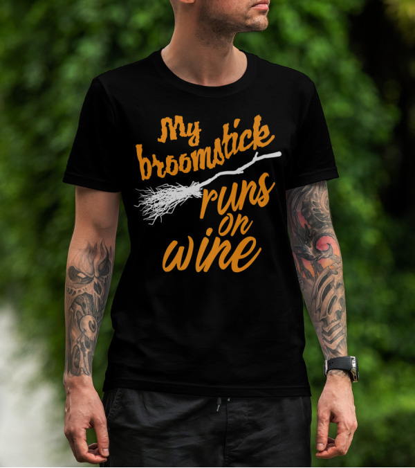 My Broomstick Runs On Wine Cool Halloween T-Shirt