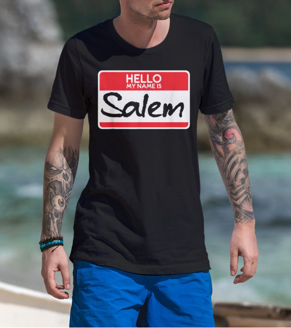 Hello My Name Is Salem Simple Halloween Witch T-Shirt