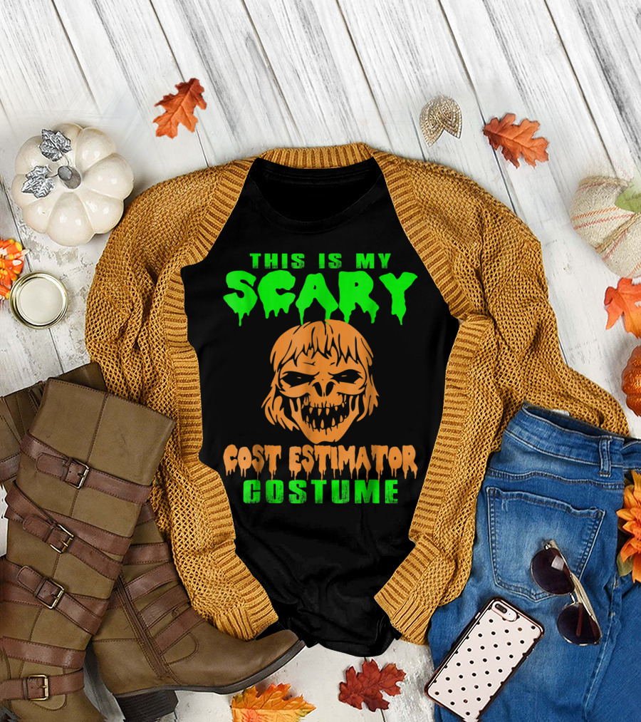 This Is My Scary Cost Estimator Costume T-Shirt