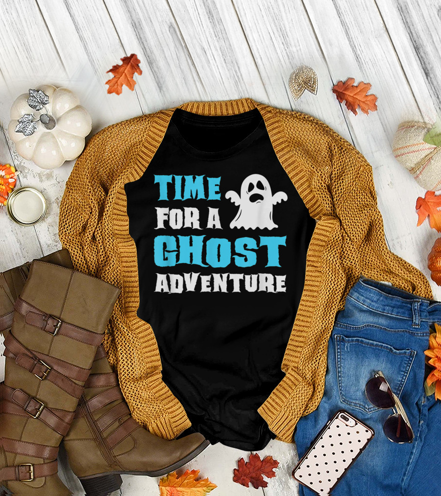 Time for a Ghost Adventure Funny Ghost Hunting T-Shirt